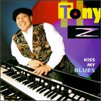 Purchase Tony Z - Kiss My Blues