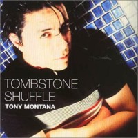 Purchase Tony Montana - Tombstone Shuffle