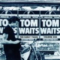 Purchase Tom Waits - The Early Years Vol.1