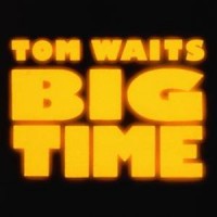 Purchase Tom Waits - Big Time