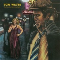 Purchase Tom Waits - The Heart Of Saturday Night