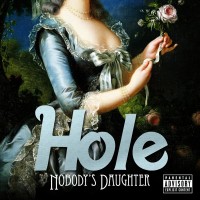 Purchase Hole - Nobody's Daughter