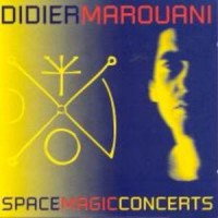 Purchase Didier Marouani - Space Magic Concerts