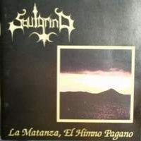 Purchase Soulgrind - La Matanza, El Himno Pagano