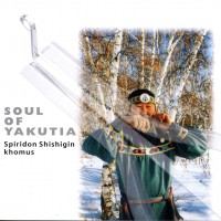 Purchase Spiridon Shishigin - Soul Of Yakutia