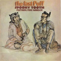 Purchase Spooky Tooth - The Last Puff