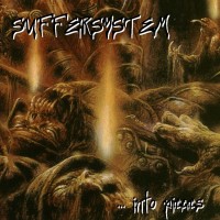 Purchase Suffersystem - ... Into Pieces (Demo)