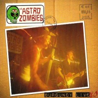 Purchase Astro Zombies - Burgundy Livers