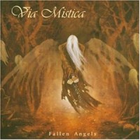 Purchase Via Mistica - Fallen Angels