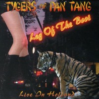 Purchase Tygers of Pan Tang - Leg Of The Boot - Live In The Holland
