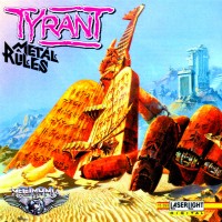 Purchase Tyrant (Germany) - Metal Rules