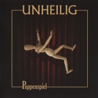 Purchase Unheilig - Puppenspiel (Ltd. Edition Digipak)