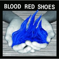 Purchase Blood Red Shoes - Fire Like This