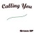 Buy Calling You - Green (EP) Mp3 Download