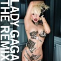 Buy Lady GaGa - The Remix (Japanese Limited Edition) Mp3 Download