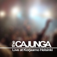 Purchase The Cajunga - Live At Korjaamo Helsinki