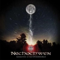 Purchase Nechochwen - Azimuths To The Otherworld