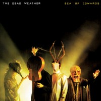 Purchase The Dead Weather - Sea of Cowards