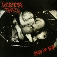 Purchase Viscera Trail - Piled Up Dead