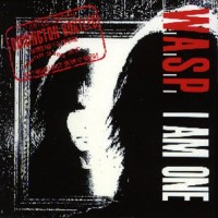 Purchase W.A.S.P. - I Am One (Single Version)