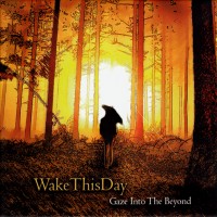 Purchase Wakethisday - Gaze Into The Beyond
