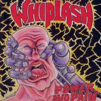 Purchase Whiplash - Power And Pain