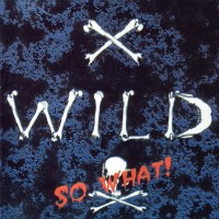 Purchase X-Wild - So What !