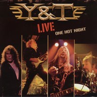 Purchase Y&T - Live One Hot Night