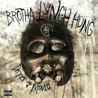 Purchase Brotha Lynch Hung - Dinner And A Movie