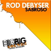 Purchase Rod Debyser - Sabroso