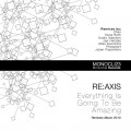 Buy Re:Axis - Everything is Going To Be Amazing Remixes Mp3 Download