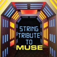Purchase String Tribute Players - Muse String Tribute