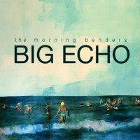 Purchase The Morning Benders - Big Echo
