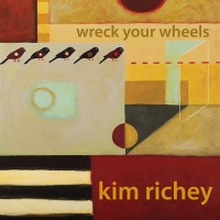 Purchase Kim Richey - Wreck Your Wheels