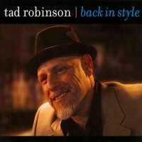 Purchase Tad Robinson - Back In Style