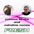 Buy Cohuna Beatz & Natalino Nunes - Fresh (The Remixes) Mp3 Download