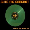 Buy Guts Pie Earshot - Chapter Two, Volume Two Mp3 Download
