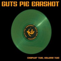 Purchase Guts Pie Earshot - Chapter Two, Volume Two