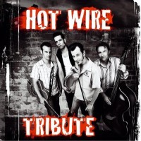 Purchase Hot Wire - Tribute