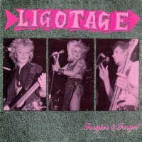 Purchase Ligotage - Forgive And Forget