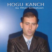 Purchase Mher Smbatyan - Hogu Kanch