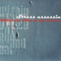 Buy Stress assassin - Within the Office of Eye and Ear Mp3 Download