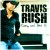 Buy Travis Rush - Come And Get It Mp3 Download