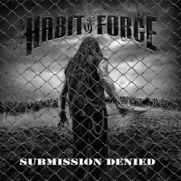 Purchase Habit Of Force - Submission Denied