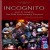 Buy Incognito - Live In London - The 30th Anniversary Concert CD1 Mp3 Download