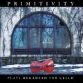 Buy Primitivity - Plays Megadeth For Cello Mp3 Download