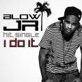 Buy Blow Jr - I Do It Mp3 Download