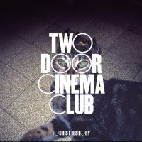 Purchase Two Door Cinema Club - Tourist History (Promo)