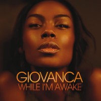 Purchase Giovanca - While I'm Awake
