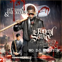 Purchase Fabolous - There Is No Competition 2 (The Funeral Service)